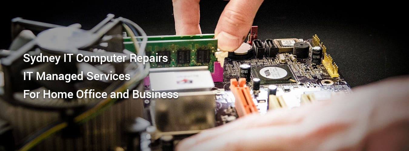 Sydney IT Computer Repair IT Managed Services For Home Office Businesses